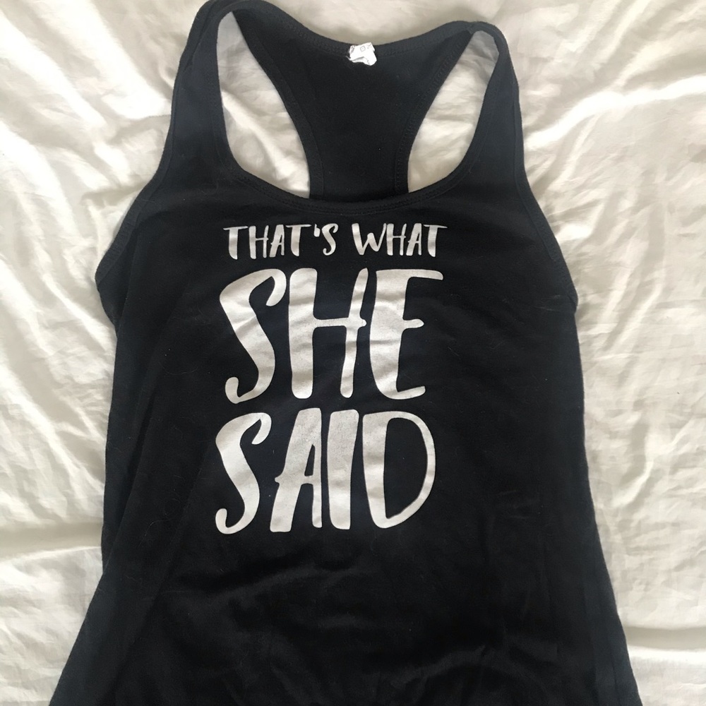 That’s What She Said tank
